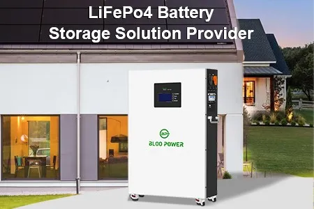 LiFePo4 Battery Storage Solution Provider LiFePo4 Battery Storage Solution Provider